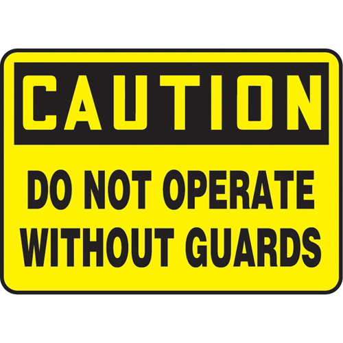 "Do Not Operate Without Guards" Sign, 7" x 10", Plastic, English Solutions industrielles ALPHA