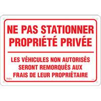 "Ne pas stationner propri&eacute;t&eacute; priv&eacute;e" Sign, 14" x 20", Aluminum, French Solutions industrielles ALPHA